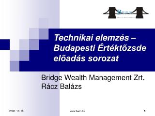 Technikai elemzés – Budapesti Értéktőzsde előadás sorozat