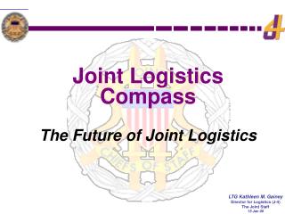 Joint Logistics Compass The Future of Joint Logistics
