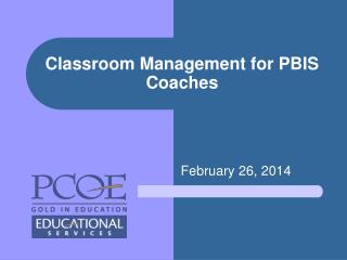 Classroom Management for PBIS Coaches