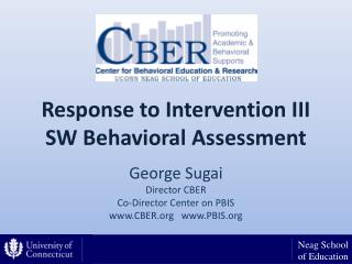 Response to Intervention III SW Behavioral Assessment