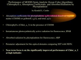 Absorption spectra for water, CDOM, and phytoplankton