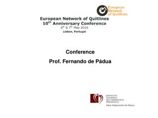Conference Prof. Fernando de Pádua
