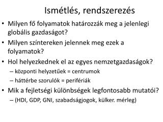 Ismétlés, rendszerezés