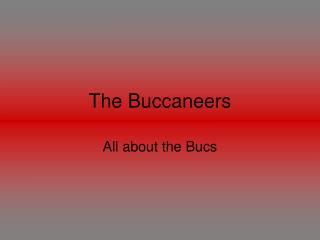 The Buccaneers