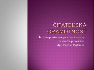 Čitateľská gramotnosť