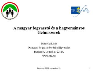 A magyar fogyasztó és a hagyományos élelmiszerek