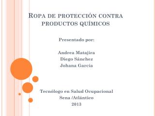 Ropa de protección contra productos químicos