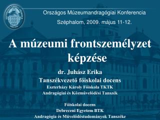 A múzeumi frontszemélyzet képzése