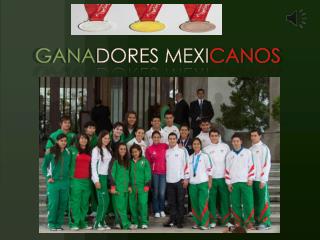 GANA DO RES MEX I CANOS