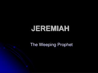 JEREMIAH