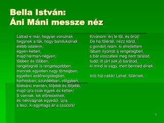 Bella István: Áni Máni messze néz