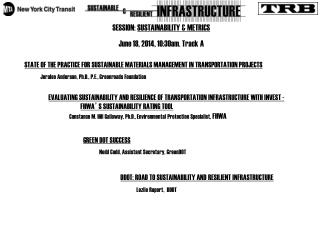SESSION: SUSTAINABILITY &amp; METRICS June 18, 2014, 10:30am. Track A