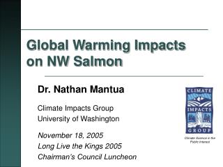 Global Warming Impacts on NW Salmon