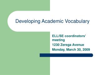 Developing Academic Vocabulary