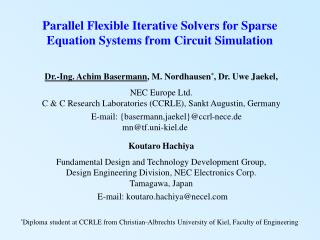 Parallel Flexible Iterative Solvers for Sparse Equation Systems from Circuit Simulation