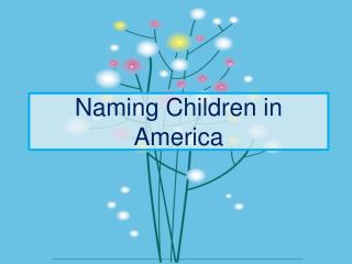 Naming Children in America