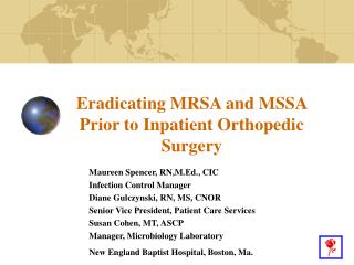 Eradicating MRSA and MSSA Prior to Inpatient Orthopedic Surgery