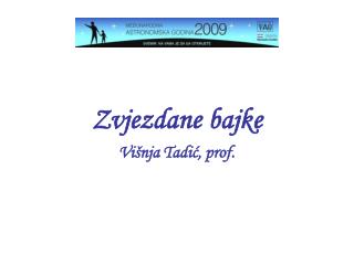 Zvjezdane bajke Višnja Tadić, prof.