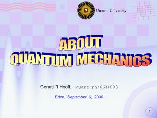 ABOUT QUANTUM MECHANICS