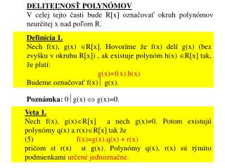 DELITEĽNOSŤ POLYNÓMOV
