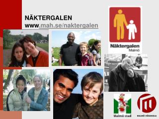 NÄKTERGALEN www .mah.se/naktergalen