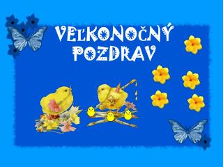VEĽKONOČNÝ POZDRAV