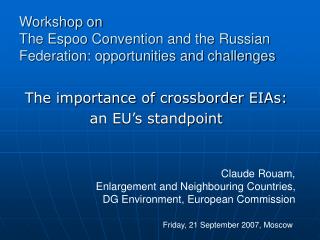 Workshop on The Espoo Convention and the Russian Federation: opportunities and challenges