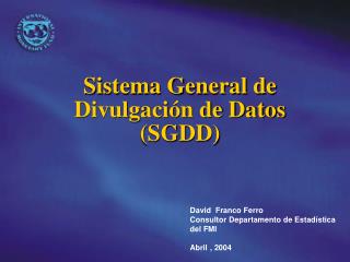 Sistema General de Divulgación de Datos (SGDD)