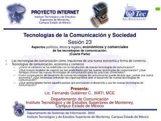 Tecnologías de la Comunicación y Sociedad Sesión 23