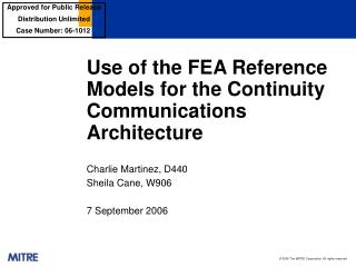 Use of the FEA Reference Models for the Continuity Communications Architecture