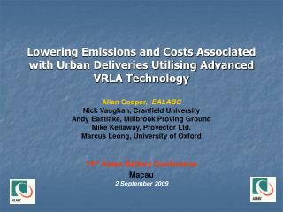 Lowering Emissions and Costs Associated with Urban Deliveries Utilising Advanced VRLA Technology