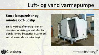 Luft- og vand varmepumpe