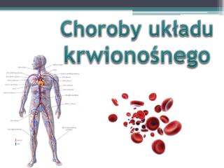 Choroby układu krwionośnego