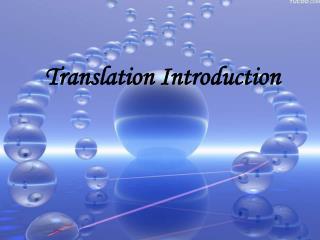 Translation Introduction