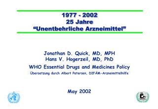 1977 - 2002 25 Jahre “Unentbehrliche Arzneimittel”