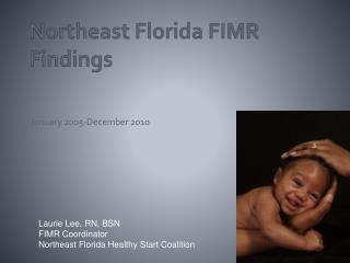 Northeast Florida FIMR Findings