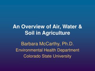 An Overview of Air, Water &amp; Soil in Agriculture