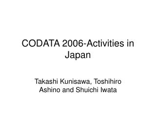 CODATA 2006-Activities in Japan