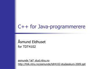 C++ for Java-programmerere