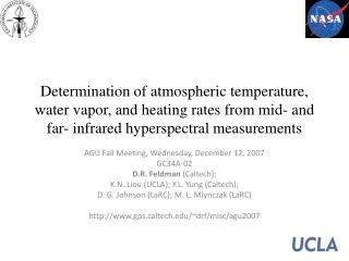 AGU Fall Meeting, Wednesday, December 12, 2007 GC34A-02 D.R. Feldman (Caltech);