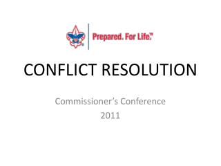 CONFLICT RESOLUTION