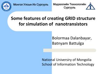 Some features of creating GRID structure for simulation of nanotransistors