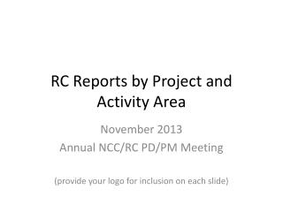 RC Reports by Project and Activity Area