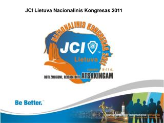 JCI Lietuva Nacionalinis Kongresas 2011