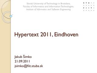 Hypertext 2011, Eindhoven