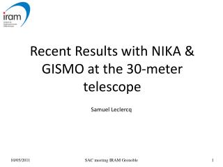 Recent Results with NIKA &amp; GISMO at the 30-meter telescope