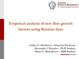 Empirical analysis of new firm growth factors using Russian data