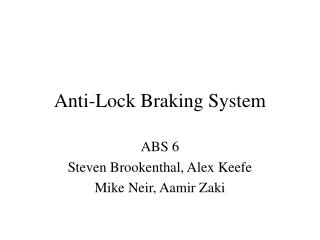 Anti-Lock Braking System