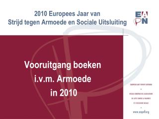 2010 Europees Jaar van Strijd tegen Armoede en Sociale Uitsluiting