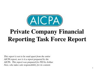 Private Company Financial Reporting Task Force Report